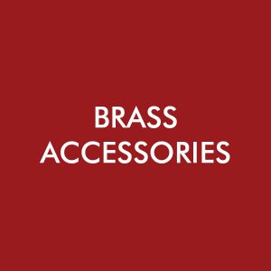 Brass Accessories