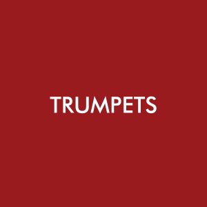 Trumpets